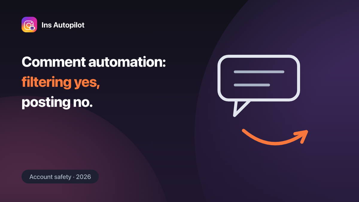 Instagram comment automation — where the automated-access rule bites